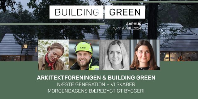Naeste-generation_BuildingGreen-_Arkitektforeningen